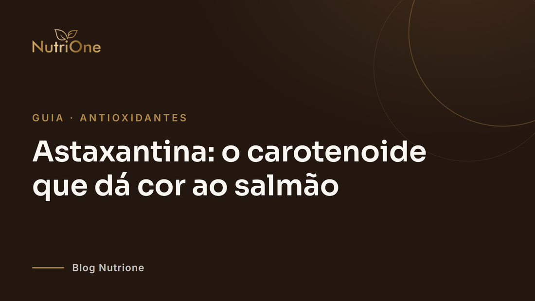 Astaxantina: o carotenoide que dá cor ao salmão